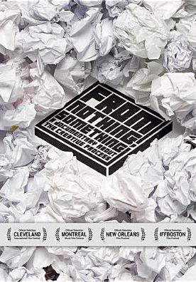FROM NOTHING SOMETHING: DOCUMEN