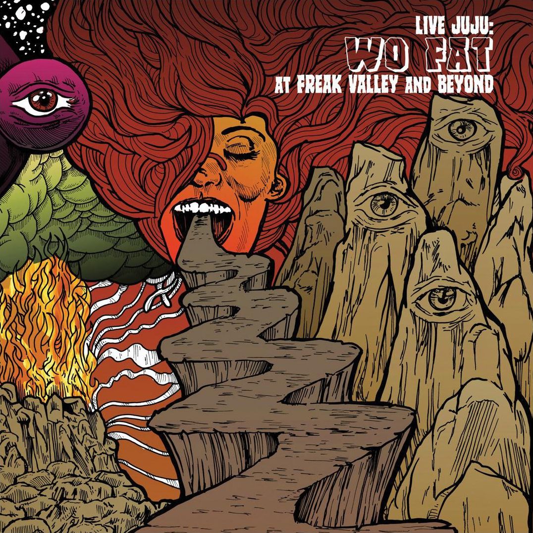 Live Juju: Wo Fat At Freak Valley And Beyond