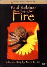 Paul Soldner: Playing with Fire