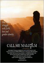 Call Me Malcolm