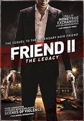 Friend 2: The Legacy