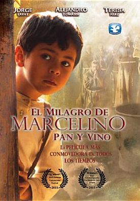 El Milagro de Marcelino Pan y Vino