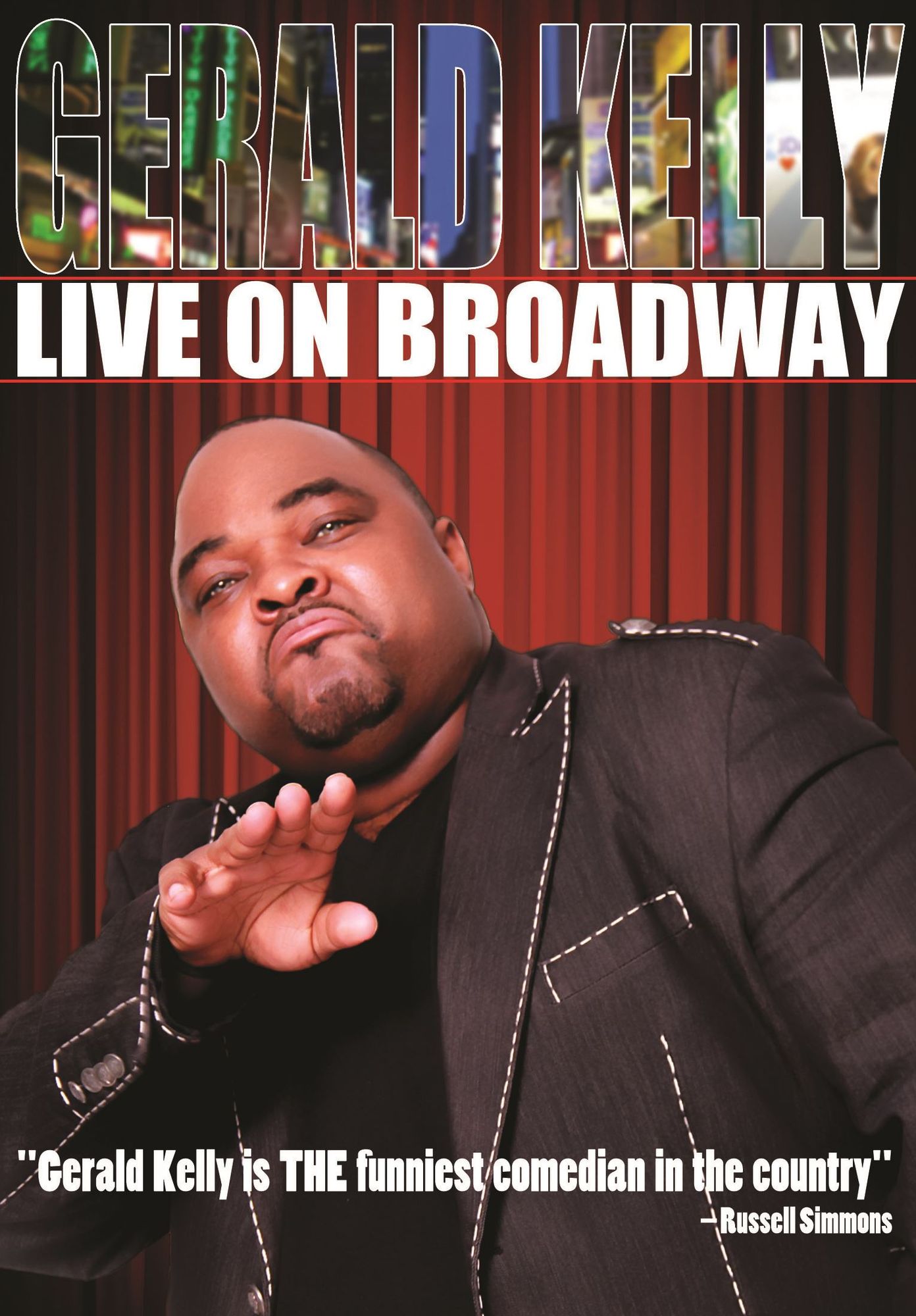 Gerald Kelly: Live on Broadway