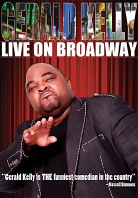 Gerald Kelly: Live on Broadway