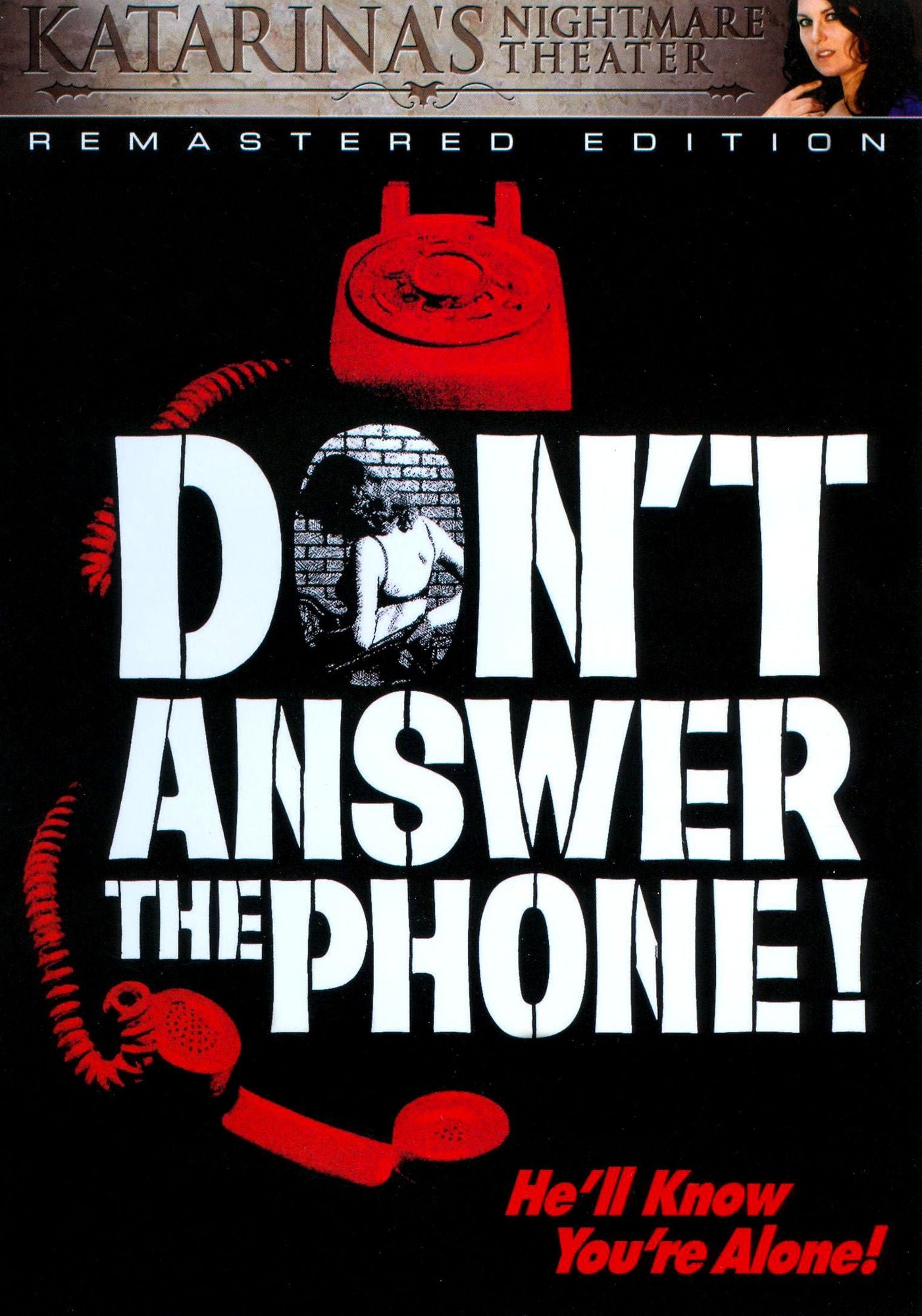 Don't Answer the Phone