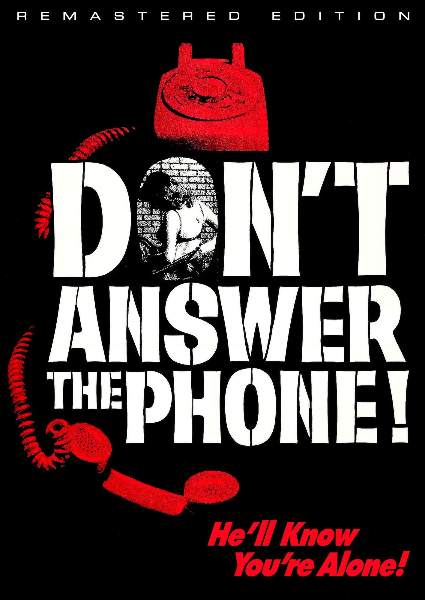 Don't Answer the Phone