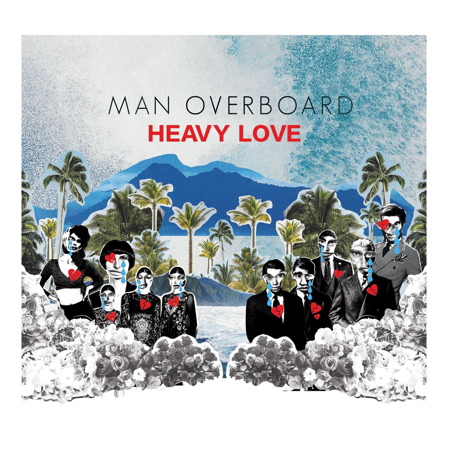 Heavy Love (Man Overboard)