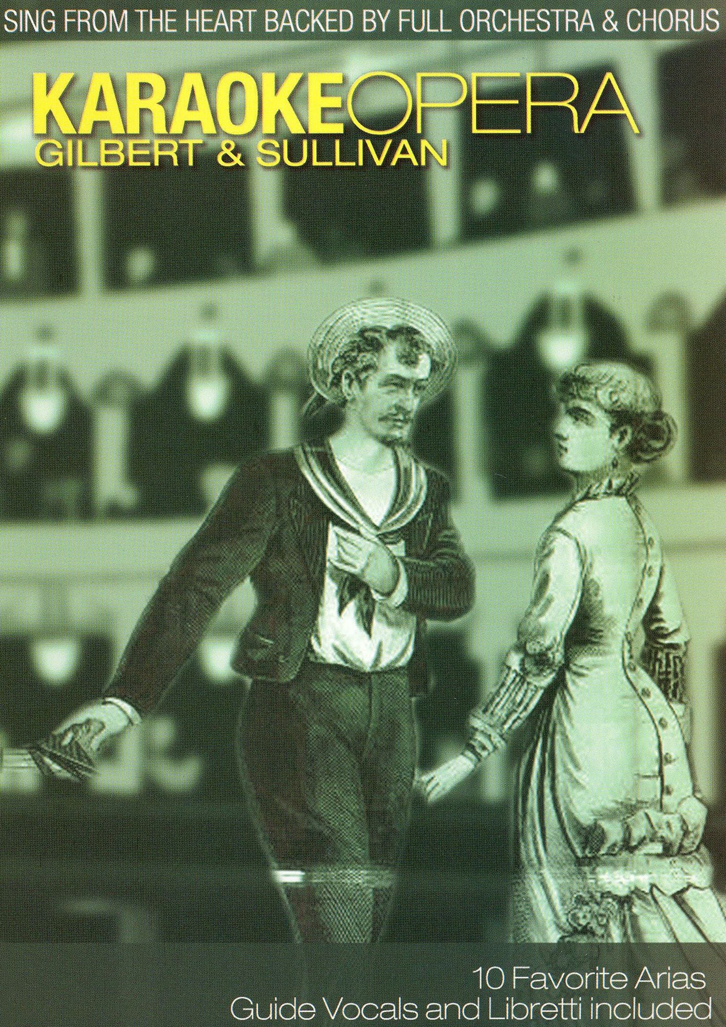 Karaoke Opera: Gilbert & Sullivan