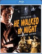 He Walked By Night