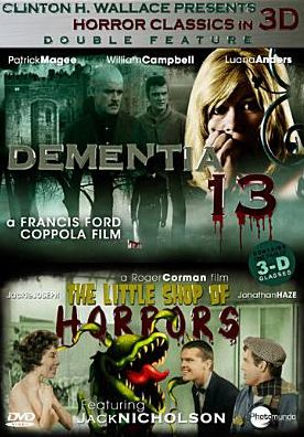 Horror Classics in 3D: Dementia 13/Little Shop of Horrors