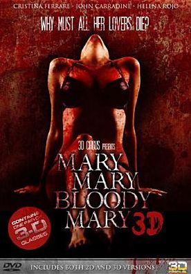 Mary, Mary, Bloody Mary 3D [3D]