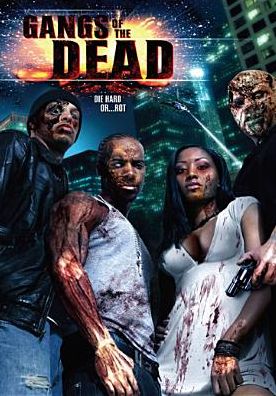Gangs of the Dead