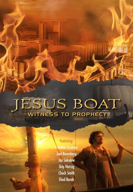 Jesus Boat: Witness to Prophecy