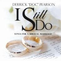 I Still Do: Songs For A Biblica