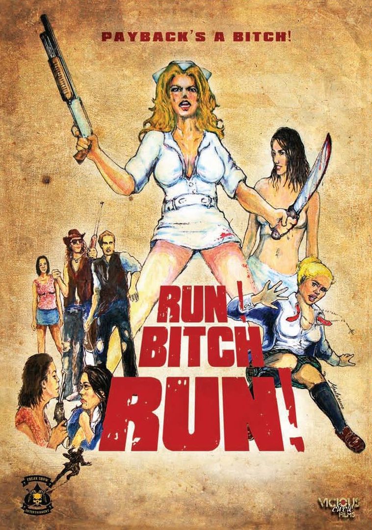 Run! Bitch Run!