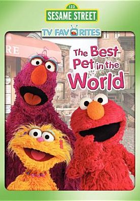 Sesame Street: The Best Pet in the World
