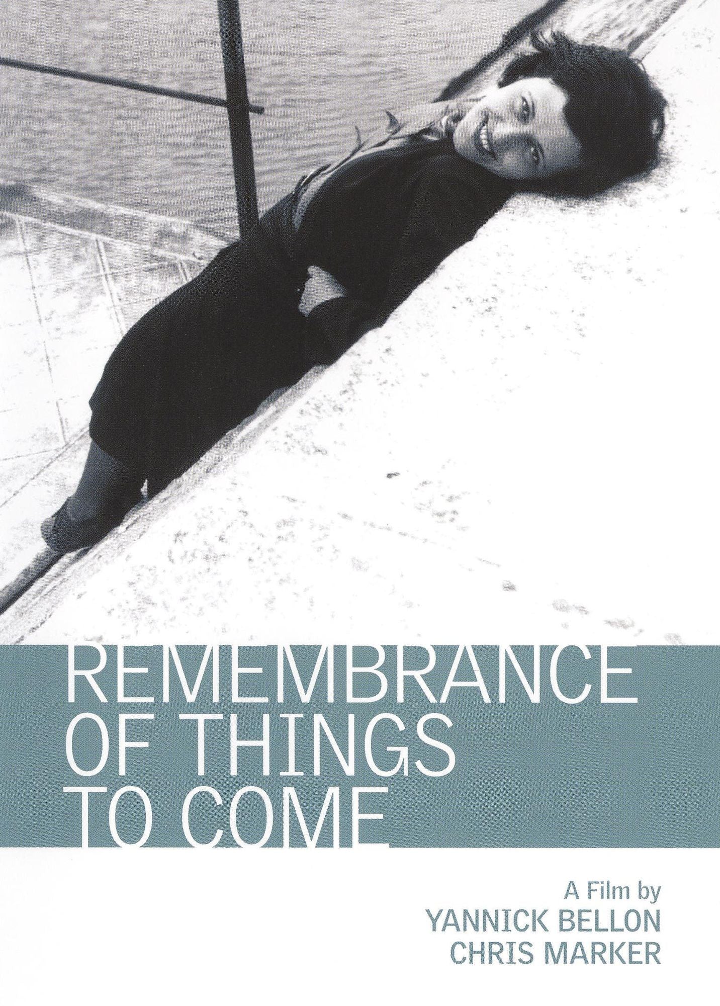 Remembrance of Things to Come