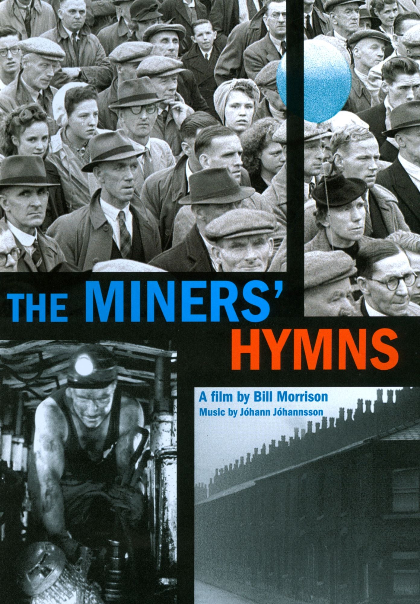 The Miners' Hymns
