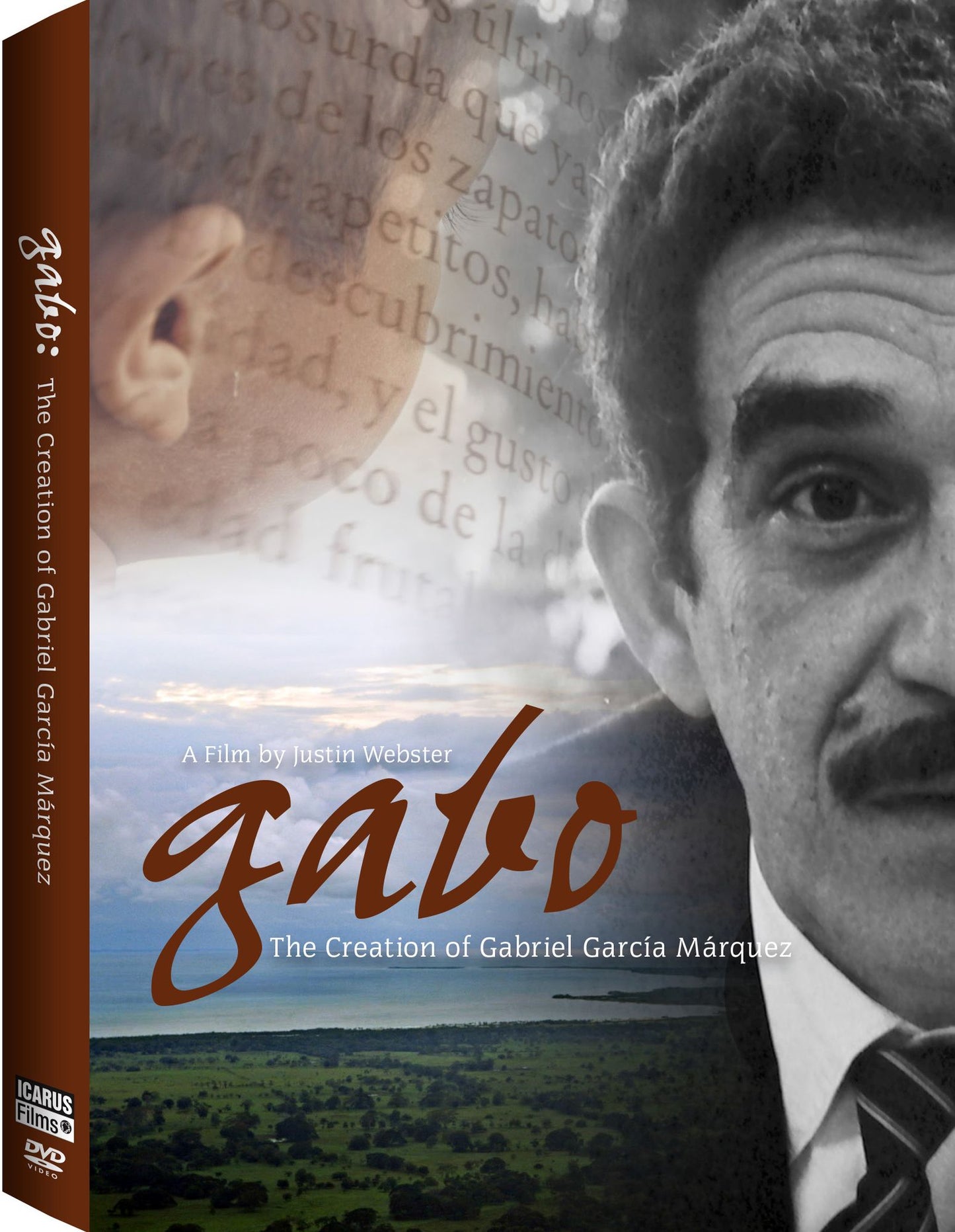 Gabo: The Creation of Gabriel García Márquez