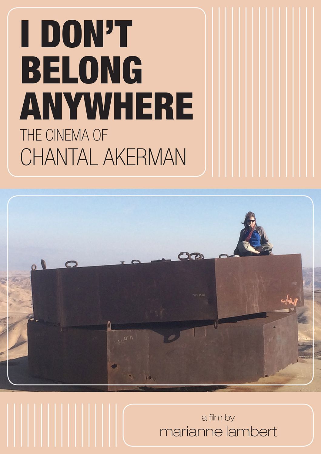 I Don't Belong Anywhere - Le Cinéma De Chantal Akerman