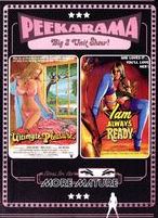 Peekarama: The Ultimate Pleasure/I Am Always Ready