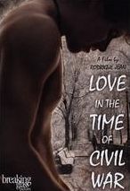 Love In The Time Of Civil War