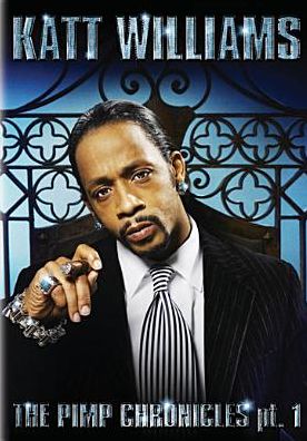 Katt Williams: The Pimp Chronicles Part 1