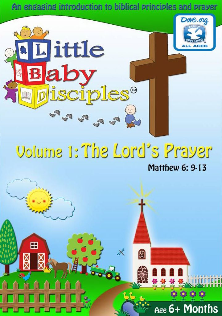 Little Baby Disciples, Vol. 1: The Lord's Prayer