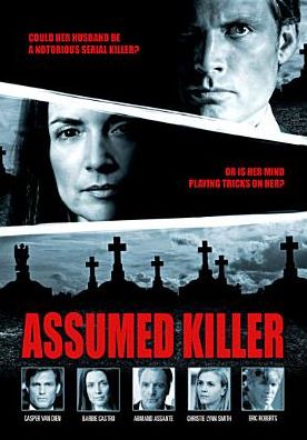 Assumed Killer