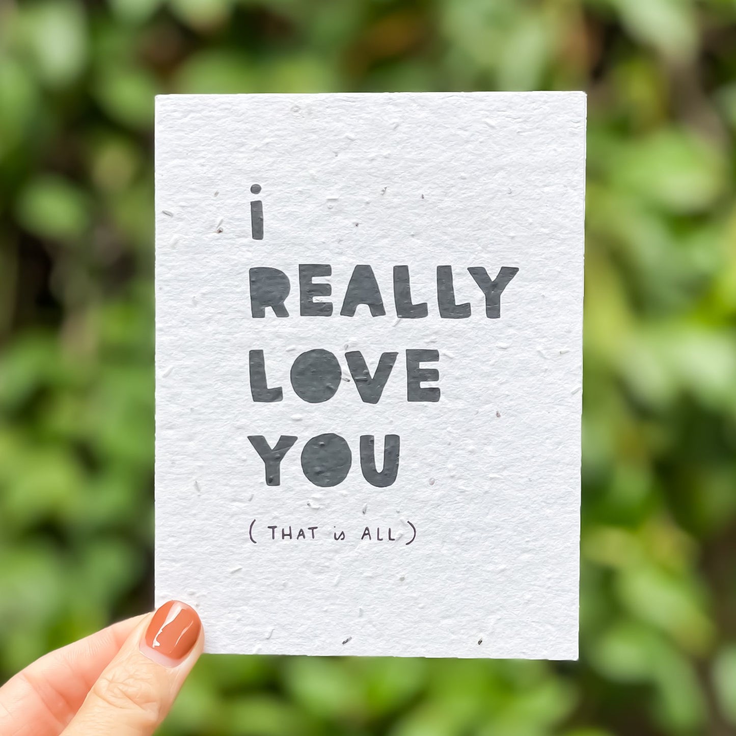 LOVE I Really Love You