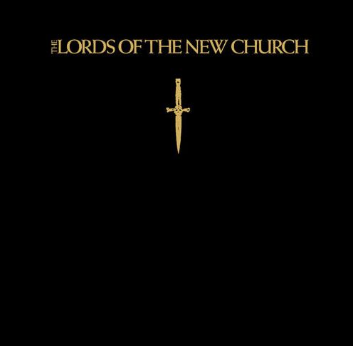 Lords Of The New Church [Limited Edition]