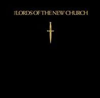 Lords Of The New Church [Limited Edition]