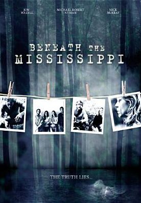 Beneath the Mississippi