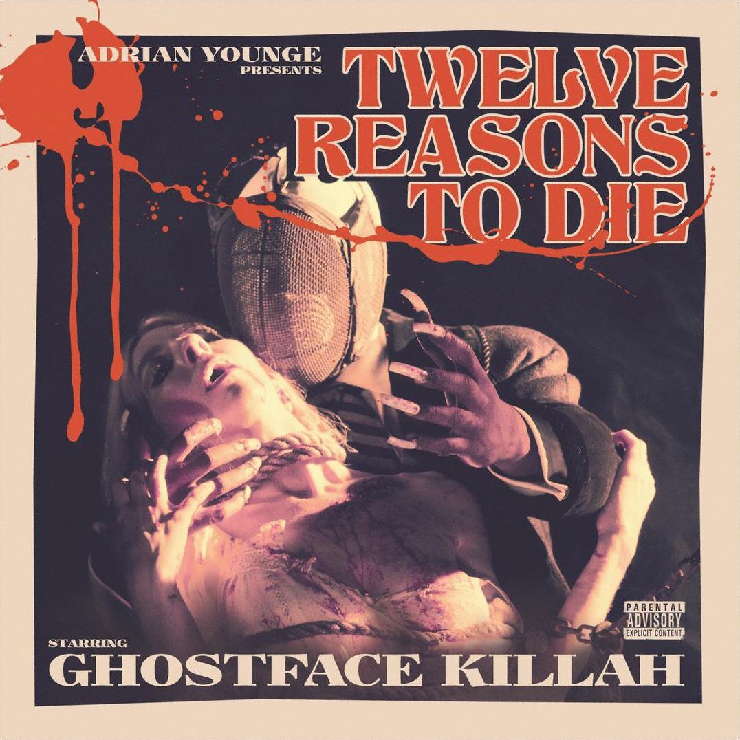 Twelve Reasons To Die