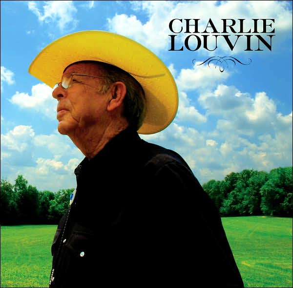 Charlie Louvin [2007]