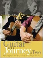 Joanne Castellani & Michael Andriaccio: The Guitar and a Journey of Two