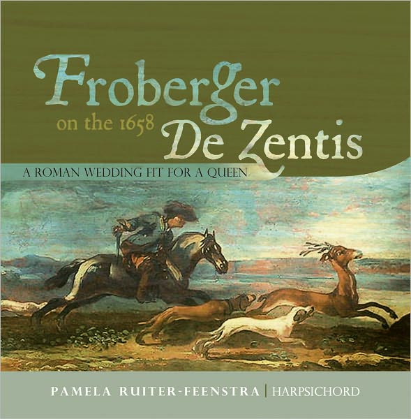 Froberger on the 1658 de Zentis