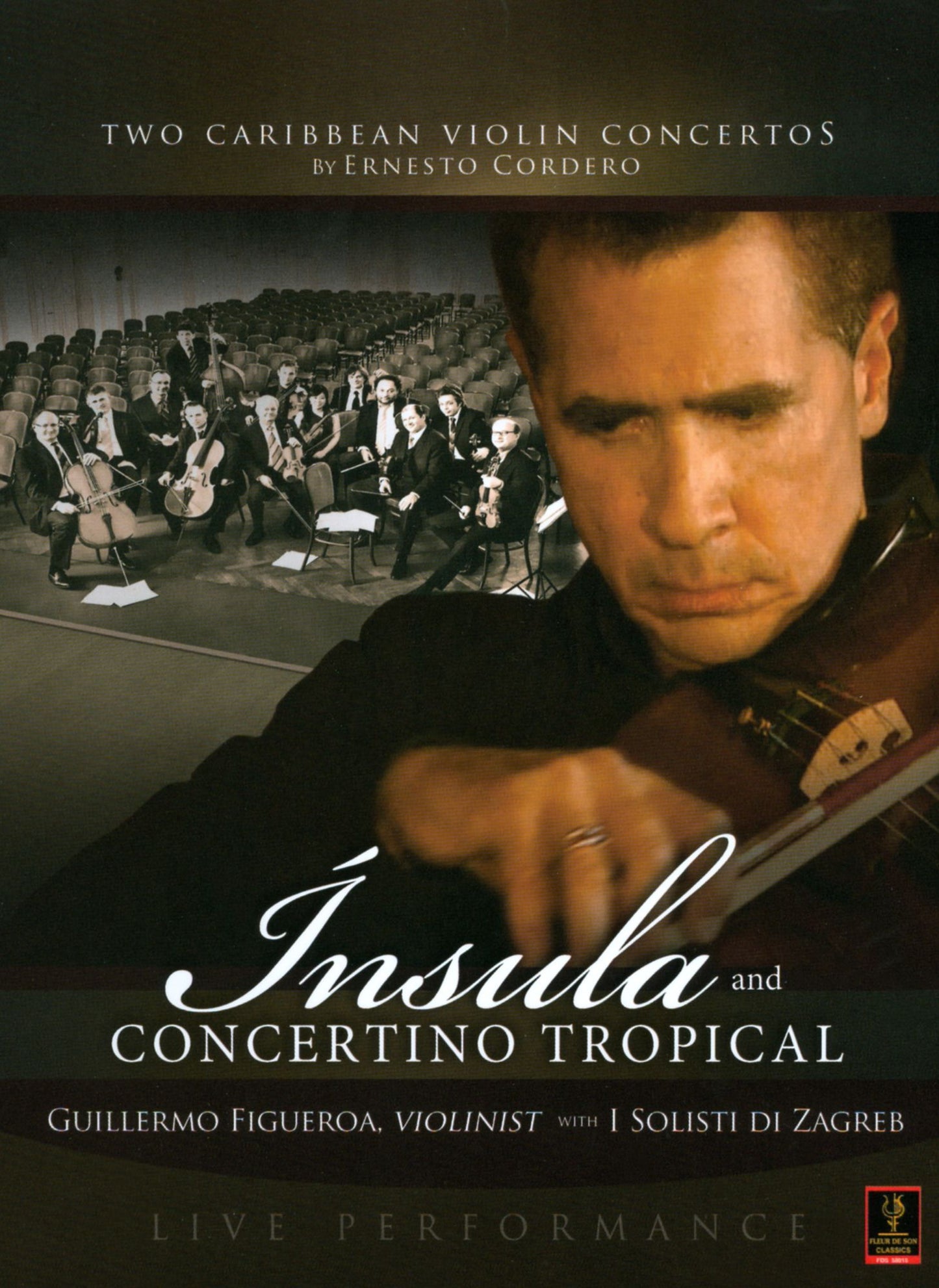 Guillermo Figueroa with I Solisti di Zagreb: Insula and Concertino Tropical