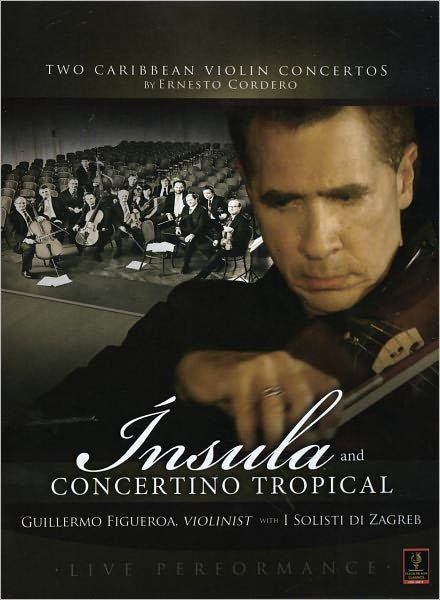 Guillermo Figueroa with I Solisti di Zagreb: Insula and Concertino Tropical
