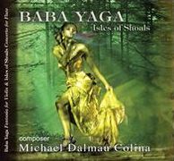 Michael Colina: Baba Yaga; Isles of Shoals