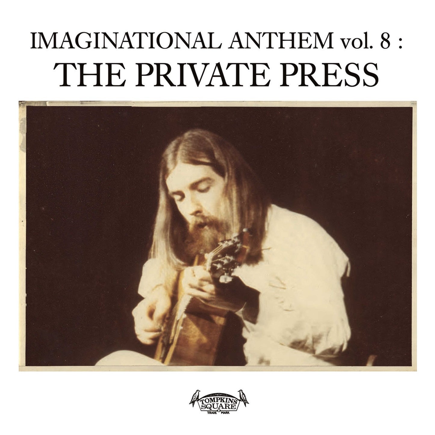 Imaginational Anthem, Vol. 8: The Private Press