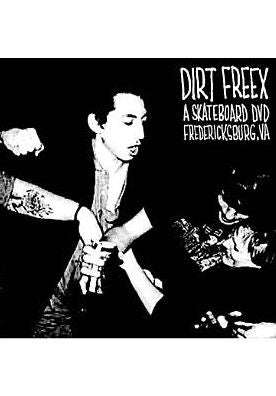 Dirt Freex