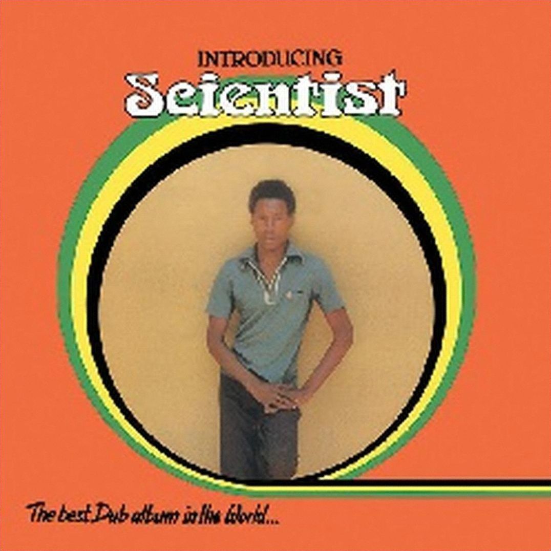 Introducing Scientist: The Best Dub Album In The World