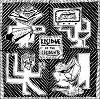 Residue Of The Residents