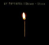 Shiver + Shake