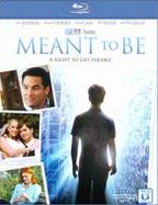 Meant to Be [Blu-ray]