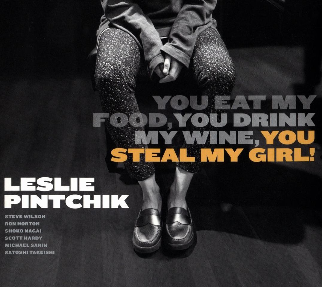 You Eat My Food, You Drink My Wine, You Steal My Girl!