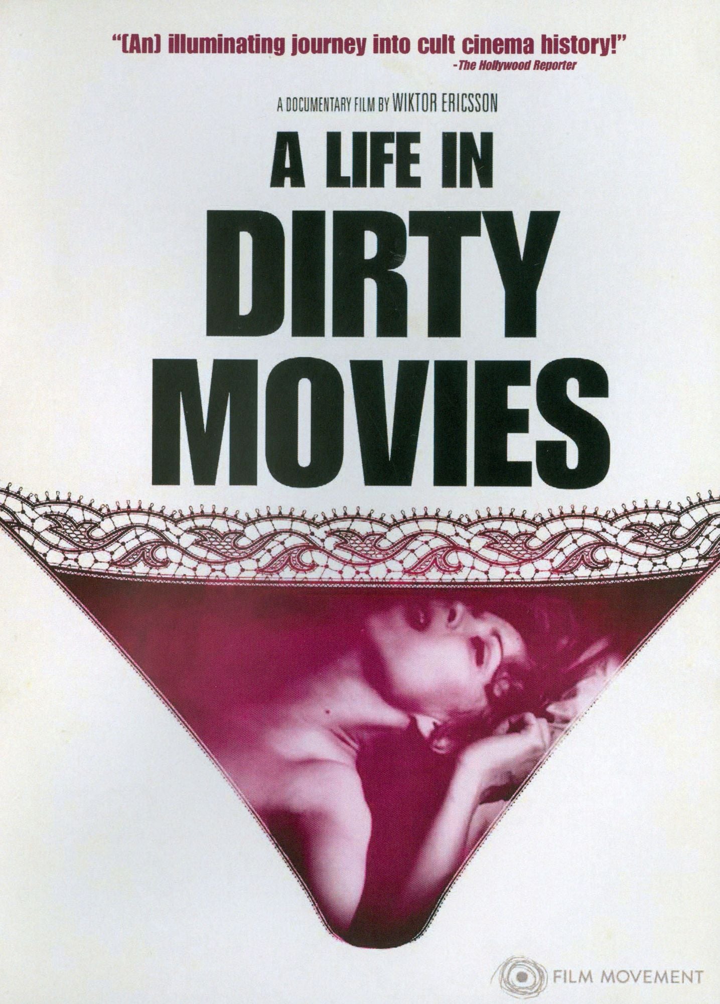 A Life In Dirty Movies