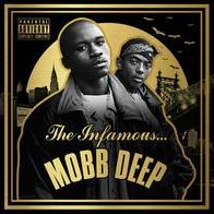 Infamous Mobb Deep [Bonus Tracks]