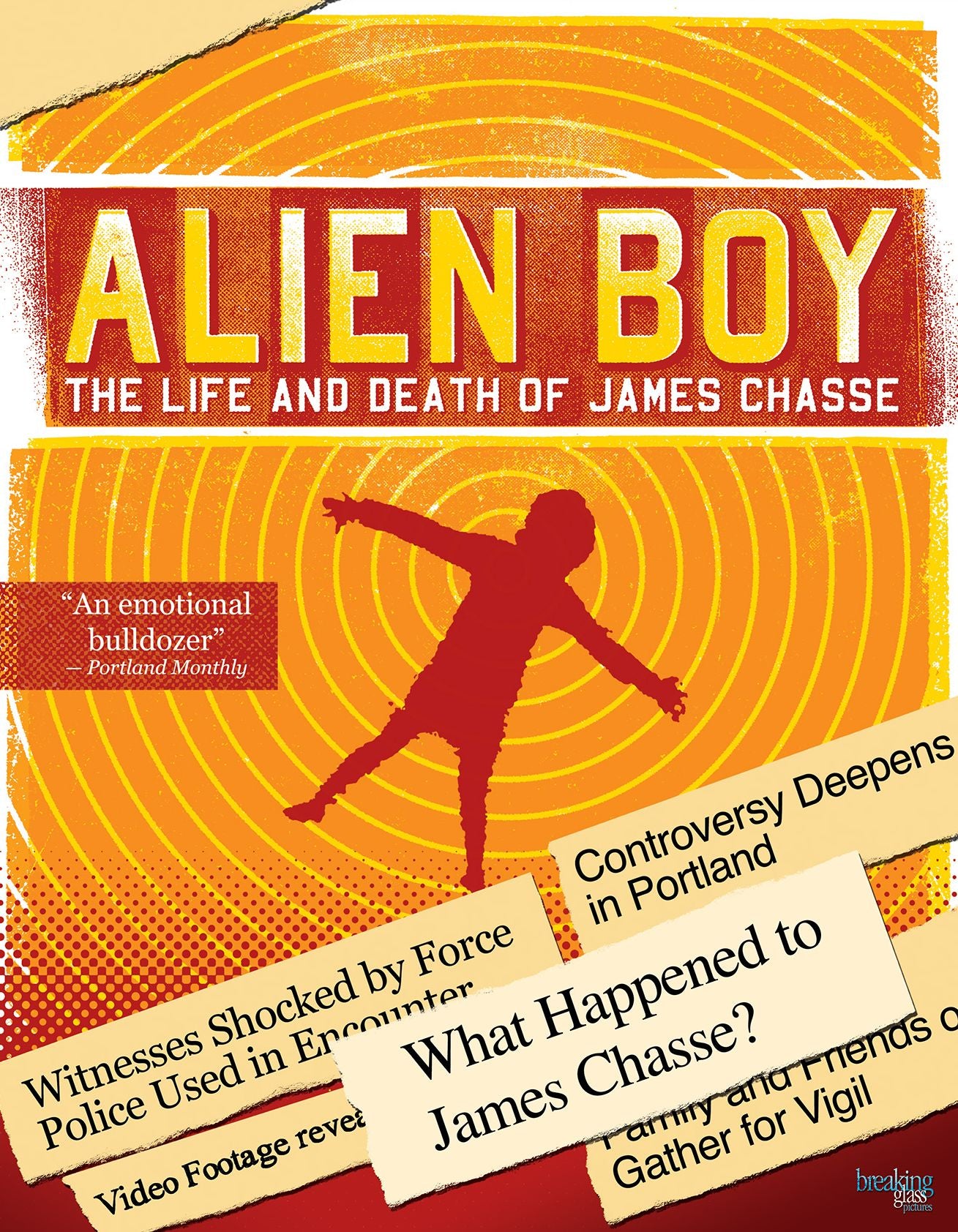 Alien Boy: The Life And Death Of James Chasse